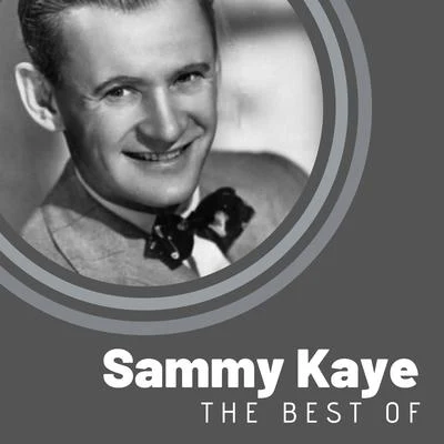 Sammy Kayeswing & sway with Sammy KA也with Nancy Norman & Billy Williams. The Best of Sammy Kaye