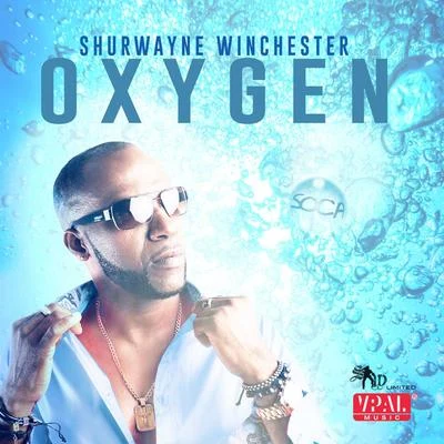 Oxygen 專輯 Shurwayne Winchester/Ultimate Rejects