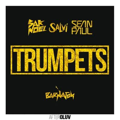 Trumpets (El Freaky Remix) 專輯 Sak Noel