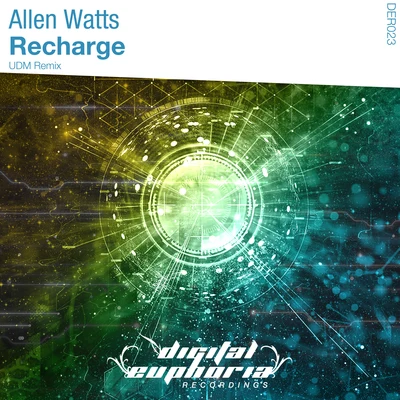 Recharge (UDM Remix) 專輯 Allen Watts