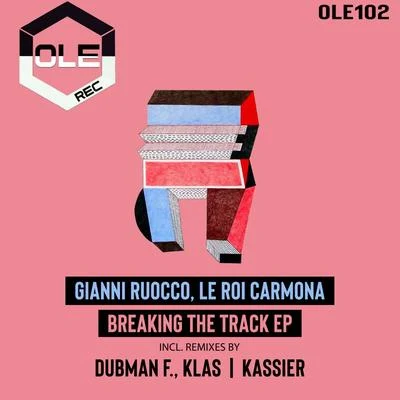 Breaking The Track EP 专辑 KlaussDJ/Gianni Ruocco