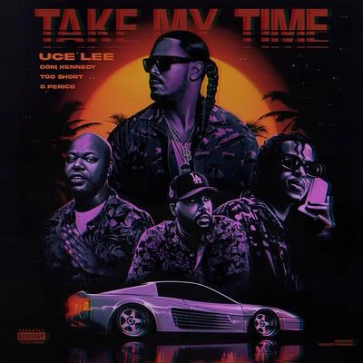 Take My Time 專輯 Uce Lee/T.F