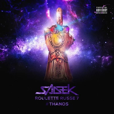 Roulette russe 7 #Thanos 专辑 Brulux/Sadek