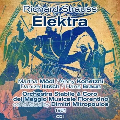 Martha Modl Richard Strauss: Elektra (1951), Volume 1