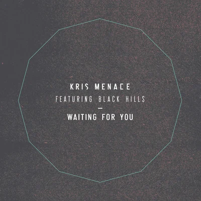 Waiting For You Remixes 專輯 Kris Menace