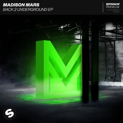 Back 2 Underground EP 專輯 Madison Mars