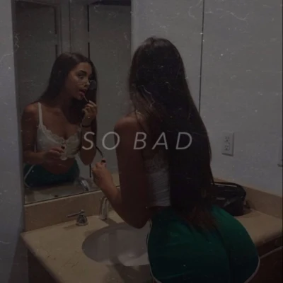 So Bad 專輯 Lil Mosey