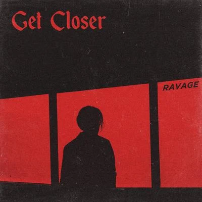 Get Closer 專輯 Ravage/Woo2tech