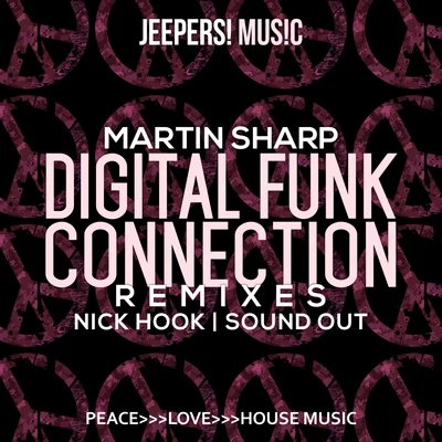 Digital Funk Connection (Remixes) 專輯 Martin Sharp