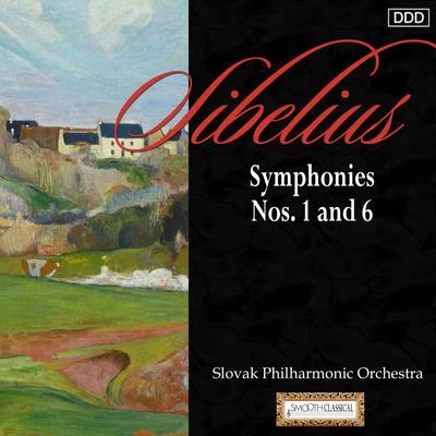 Sibelius: Symphonies Nos. 1 and 6 专辑 Slovak Philharmonic Orchestra