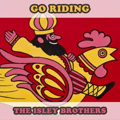 Go Riding 專輯 The Isley Brothers