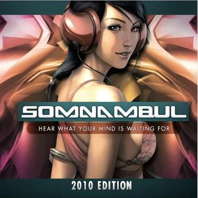 Somnambul 2010 專輯 Moon/Morten Granau/Kopel/Symphonix/Captain Hook