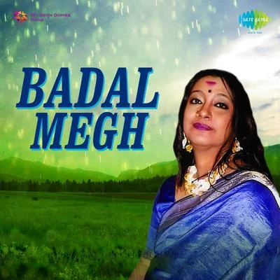 Badal Megh 专辑 Arghya Sen