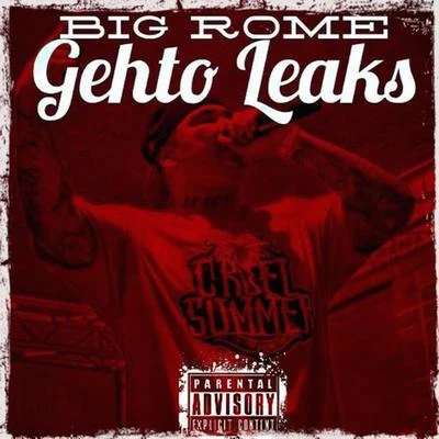 Gehto Leaks - EP 專輯 Big Rome