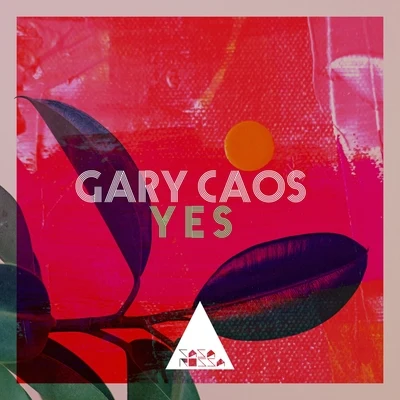 Yes (Go with the Flow) 專輯 Gary Caos