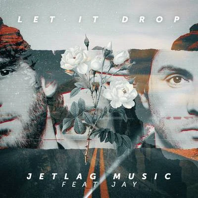 Let It Drop 專輯 Jetlag Music/Vitor Bueno