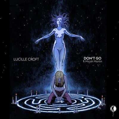 Dont Go feat. Micah Martin 專輯 Lucille Croft/Micah Martin