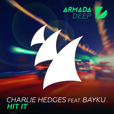 Hit It 专辑 Charlie Hedges/Eddie Craig/MBEZ