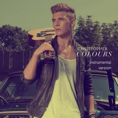 Colours (Instrumental) 专辑 Christopher