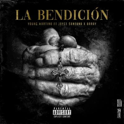 La Bendición 專輯 Totoy El Frio/Joyce Santana/Rafa Pabon/Smash David/Nicky Jam