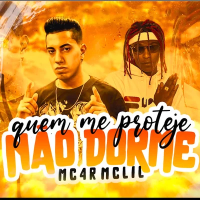 MC LilMC Lan Quem Me Proteje Não Dorme