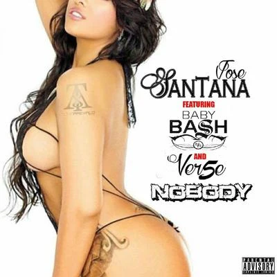 Nobody (feat. Baby Bash & Ver5e) - Single 專輯 Big Rich/Jose Santana