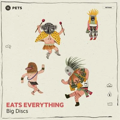 Eats Everything Big Discs EP