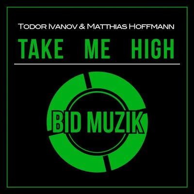 Take Me High 專輯 Todor Ivanov