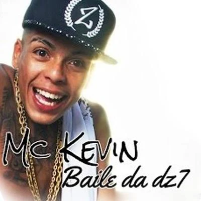 Baile da DZ7 專輯 Mc Menor da Vg/Mc Kevin/Mc Ph