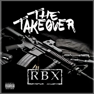 The Takeover 專輯 T-Dhurr/RBX/Fonzi Neutron