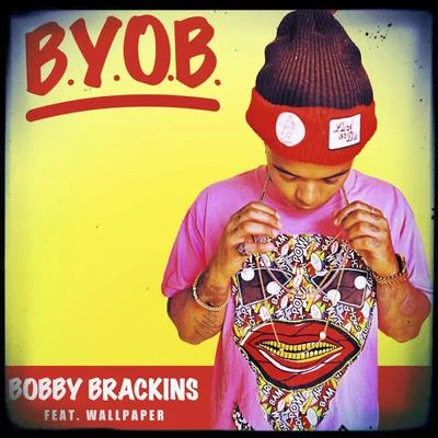 BYOB 專輯 Bobby Brackins