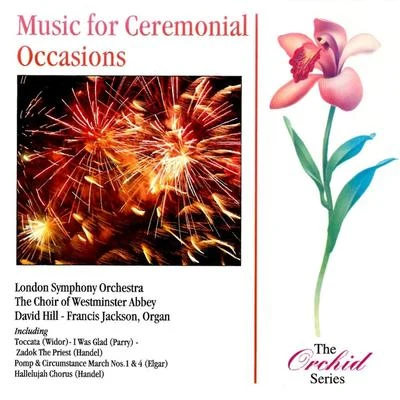 Music for Ceremonial Occasions 專輯 Ernest Lush/The London Symphony Orchestra/Louis Persinger/Ruggiero Ricci/Piero Gamba