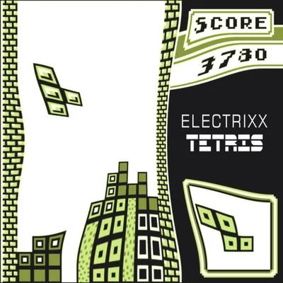 Tetris EP 专辑 Electrixx