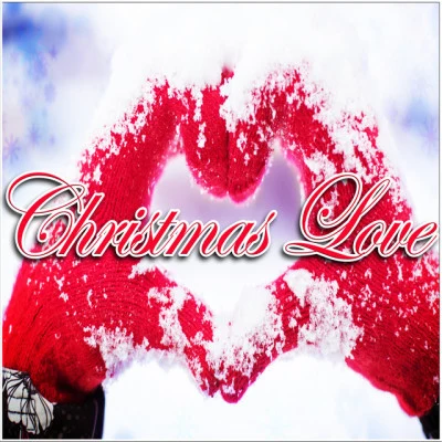 Christmas Love 專輯 Christmas Songs for Children Orchestra/Christmas Carols Orchestra/Contemporary Christmas