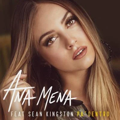 Pa Dentro 專輯 Ana Mena/Sean Kingston