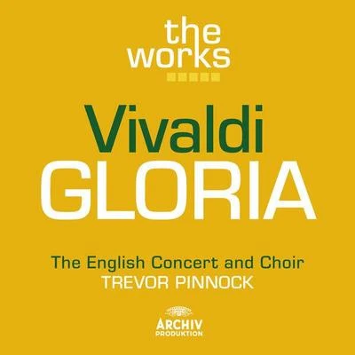 Vivaldi: Gloria in D major RV 589 專輯 The English Concert