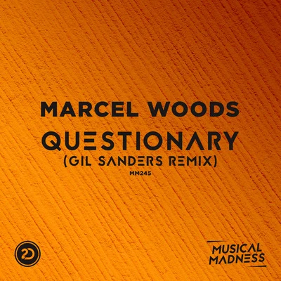 Marcel Woods Questionary