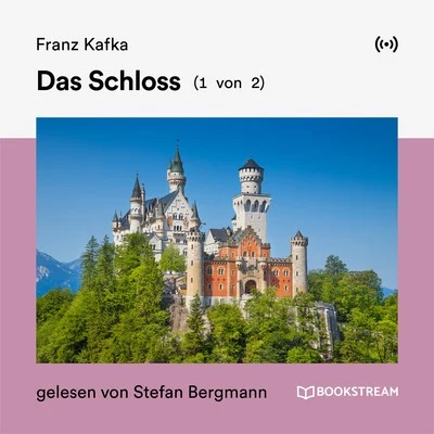 Das Schloss (1 von 2) 专辑 Karl May/Bookstream Hörbücher/Karlheinz Gabor