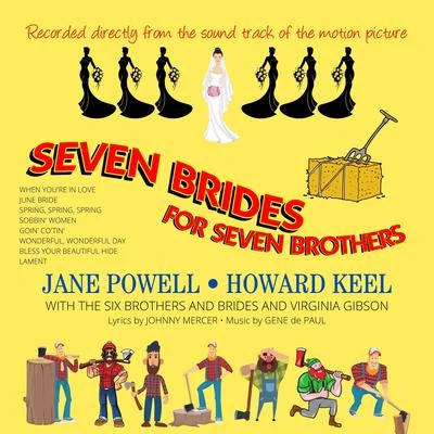 Seven Brides for Seven Brothers (Original Motion Picture Soundtrack) 专辑 Jane Powell