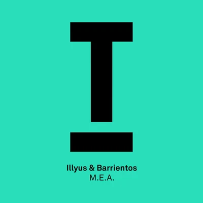 M.E.A. 專輯 Illyus & Barrientos