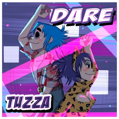 DARE 專輯 Tuzza