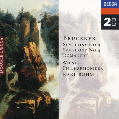 Wiener Philharmoniker Bruckner: Symphonies Nos. 3 & 4