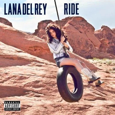 Ride 專輯 Lana Del Rey/Bobby Womack