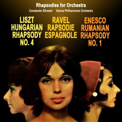 Rhapsodies for Orchestra 專輯 Vienna Philharmonic Orchestra/Alfred Poell/Karl Bohm