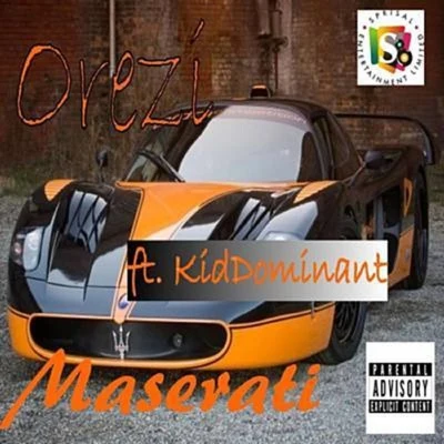 Maserati (feat. Kiddominant) 专辑 Orezi/Dj Jimmy Jatt