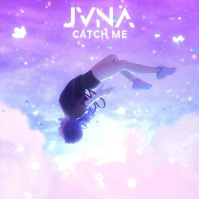 Catch Me 专辑 JVNA