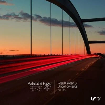 3579 KM (Roald Velden Vince Forwards Remix) 专辑 Emro/Vince Forwards/Terry Gaters/Rilvyk/Tristan Armes