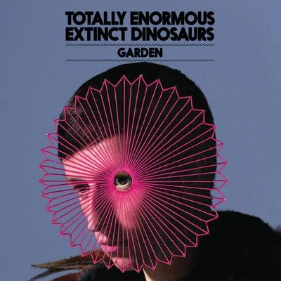 Garden 專輯 Totally Enormous Extinct Dinosaurs/Moullinex