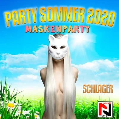 SchmittiHelga Brauer Schlager Party Sommer 2020 (Maskenparty)