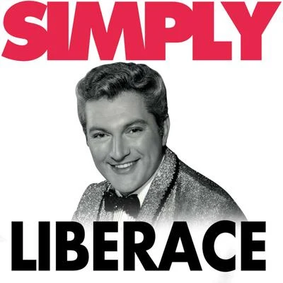 Simply Liberace 專輯 Liberace